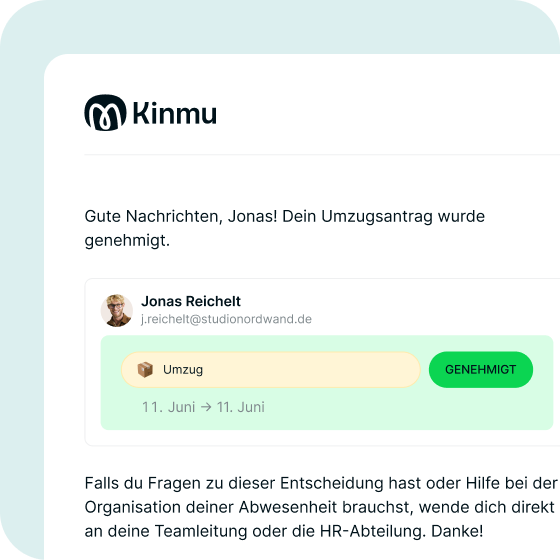 Dein Team wird sofort informiert